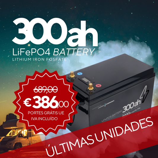 BATERIA LÍTIO 300AH | AUTOCARAVANA | EXCLUSIVIDADE